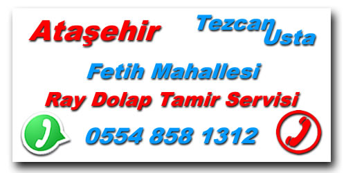 Fetih Mahallesi Ray Dolap Tamir | Ray Dolap Tamircisi Telefon 0554 858 1312'' Ray Dolap Kapak Tamiri, Ray Dolap Mekanizma Tamiri, Ray Dolap Kapak Sistemleri Tamiri.