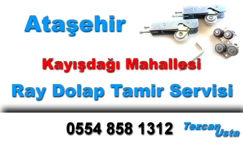 Kayışdağı Mahallesi Ray Dolap Tamircisi Atasehir Kayisdagi Mahallesi Ray Dolap Tamir Servis