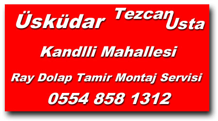 Kandilli Ray Dolap Tamiri - Ray Dolap Tamircisi